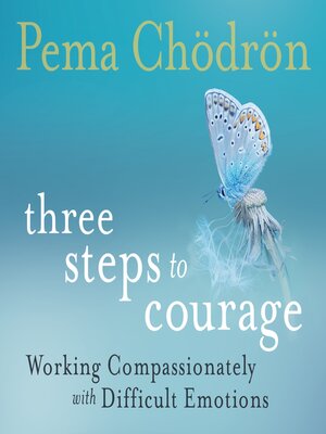 cover image of Three Steps to Courage